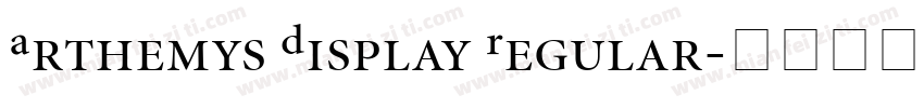 Arthemys Display Regular字体转换
